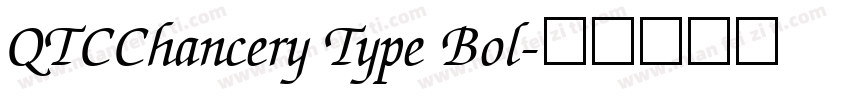 QTCChancery Type Bol字体转换